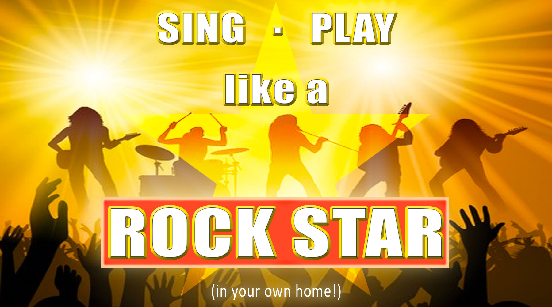 Sing - Play - Rockstar